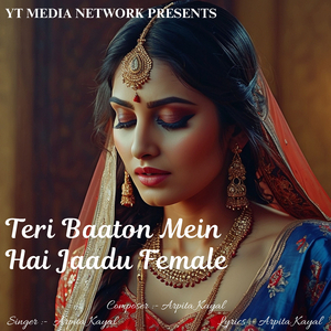 Teri Baaton Mein Hai Jaadu Female