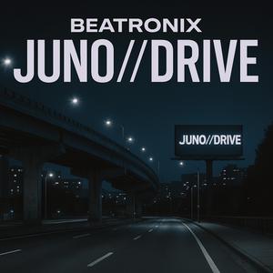 JUNO//DRIVE (Extended Mix)