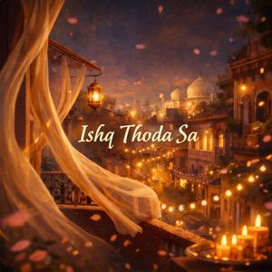 Ishq Thoda Sa