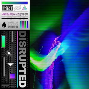 Disrupted