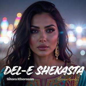 Del-e Shekasta