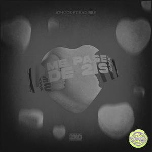 Me Pasé de 2Is Remix Slowed (feat. ATHOOS HC & Bad Bee)