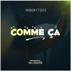 Comme Ça (feat. SAT-B)