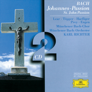 St. John Passion, BWV 245 / Part One:1. Chorus: "Herr, unser Herrscher"