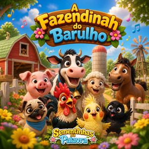 A Fazendinha do Barulho