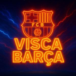 VISCA BARÇA EDM