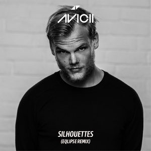 Silhouettes (Eqlipse Remix)