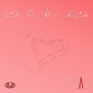 Ich liebe dich (Radio Mix)