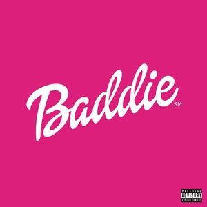 BADDIE