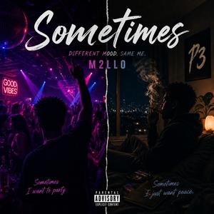 Sometimes
