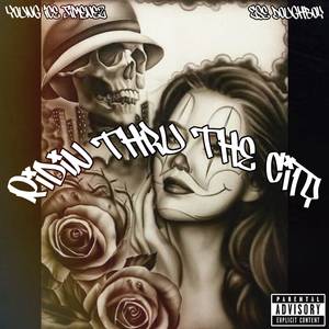 Ridin Thru The City
