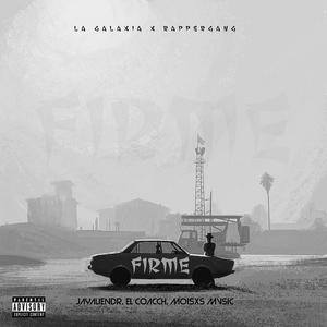 FIRME (feat. JayAlienDR & El Coacch)