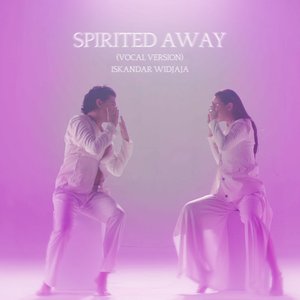 Spirited Away (Vocal Version)