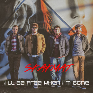 I'll Be Free When I'm Gone