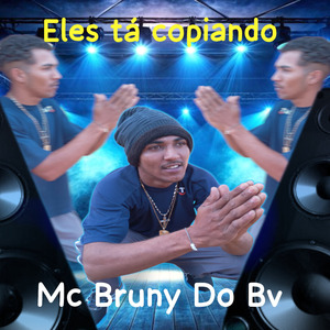 Eles tá Copiando