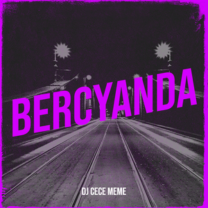 Bercyanda