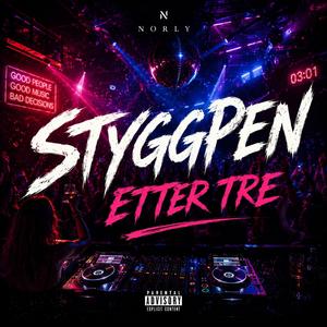Styggpen Etter Tre