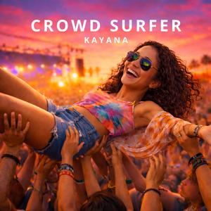 Crowd Surfer
