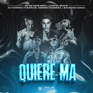 Quiere Ma (Remix)