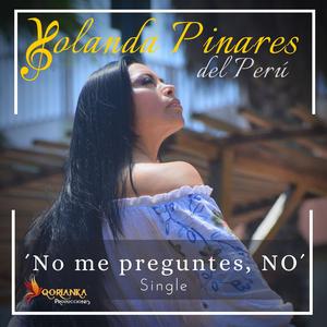 No me preguntes, NO