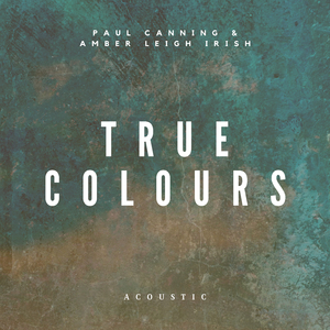 True Colours (Acoustic)