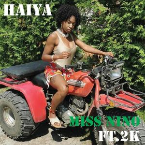 Haiya (feat. 2k)