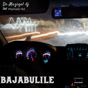 Bajabulile (feat. Mashado Nst)
