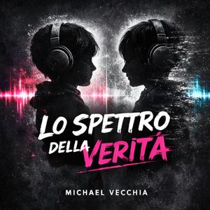 Lo Spettro Della Verità