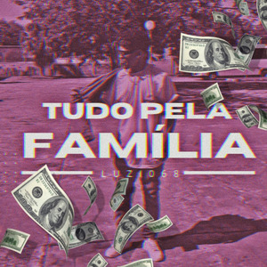 Tudo pela Família