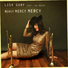 Lisa Gary - Mercy Mercy Mercy (feat. Lew Soloff)