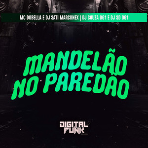 Mandelão no Paredão