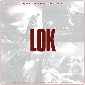 Lok står när de andra faller (LIVE-19)