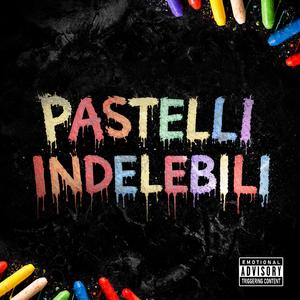 Pastelli Indelebili