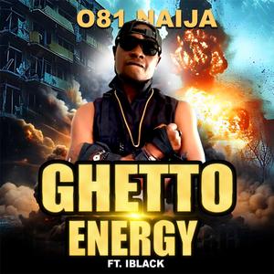 GHETTO ENERGY (feat. IBLACK)