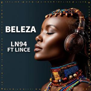 Beleza (feat. Lince)
