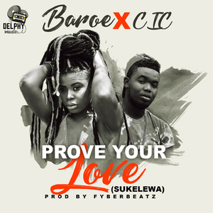 Prove Your Love (Sukelewa)