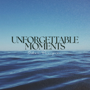 Unforgettable Moments