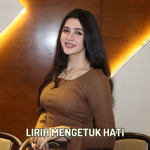 LIRIH MENGETUK HATI