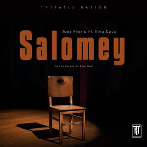 Salomey (feat. King Deco)