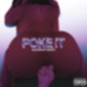 POKE IT