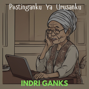 Postinganku Ya Urusanku