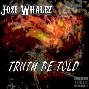 Truth Be Told (feat. Gozza)