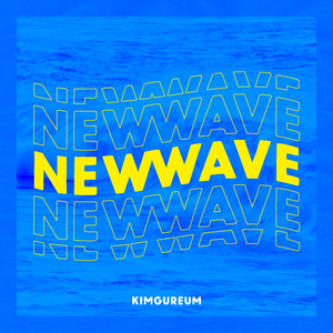 NEW WAVE