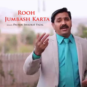 Rooh Jumbash Karta