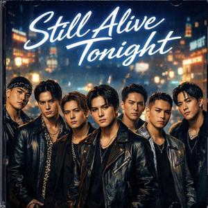 Still Alive Tonight (Mix arrange ver.)
