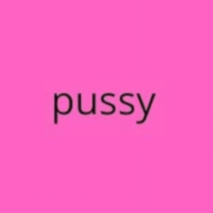 pussy