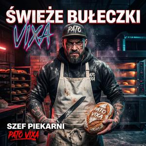 Świerze bułeczki, szef piekarni