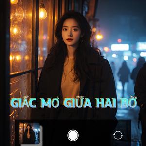 Giấc Mơ Giữa Hai Bờ