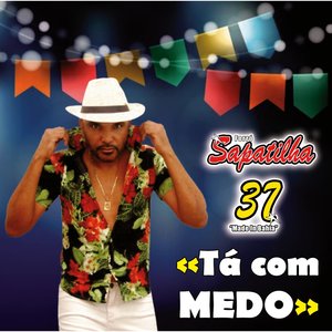 Tá Com Medo