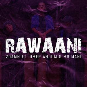 Rawani (feat. Umer Anjum & Mr Mani)